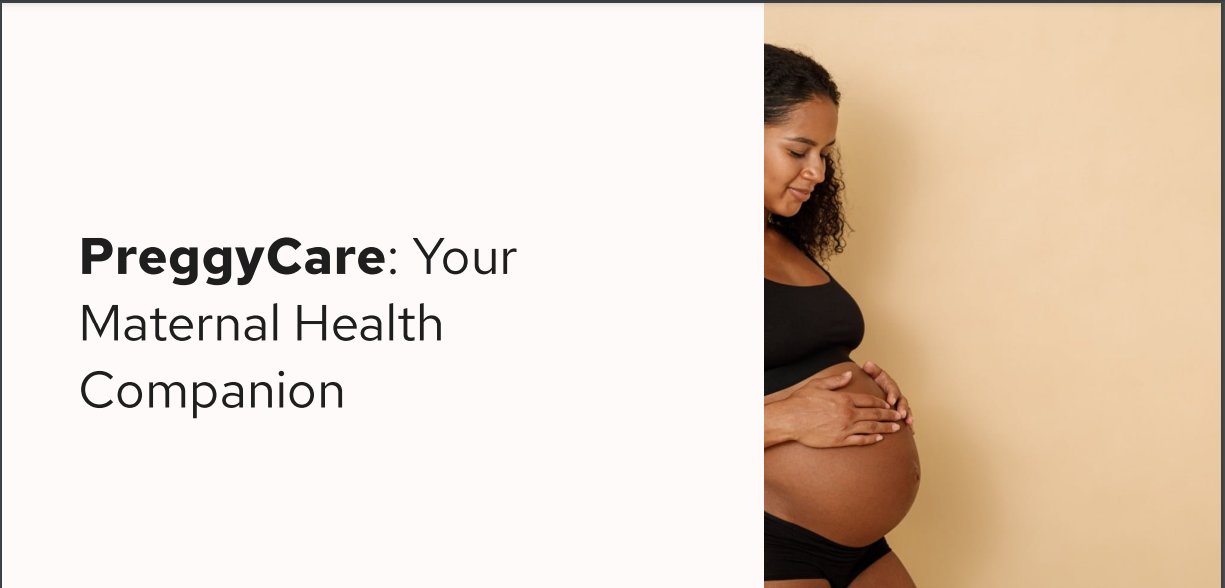 PreggyCare: The Maternal Health Companion